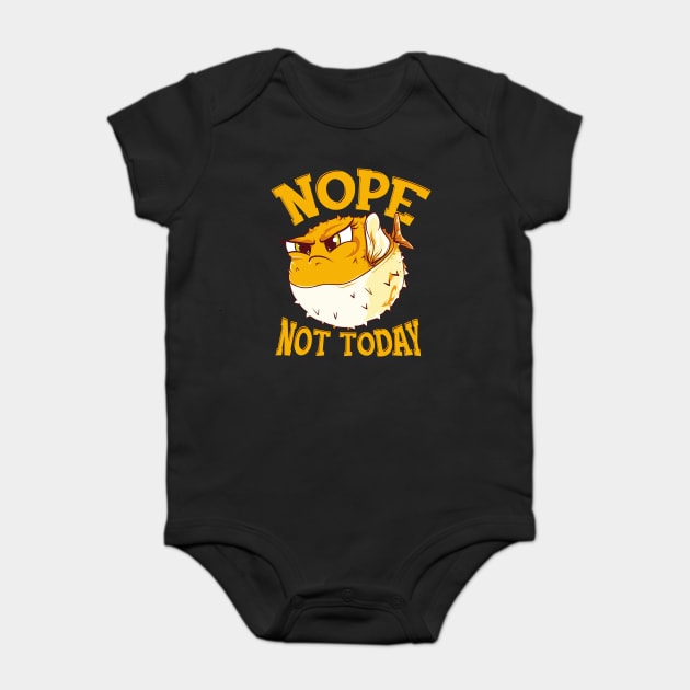 Puffer Fish Nope, Not Today Funny Baby Bodysuit by creative